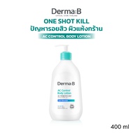 Derma:B AC Control Body Lotion 400 ml โลชั่นเติมความชุ่มชื้นให้ผิว รักษาสมดุลความมันและลดเลือนรอยดำ