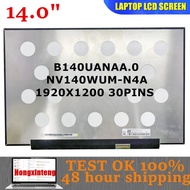 NV140WUM-N4A B140UANAA.0 Original NEW 14.0"INCH 1920X1200 IPS 30PINS  FOR Acer Aspire Lite 14 AL14-3