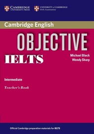 Objective IELTS Intermediate Teacher's Book Objective IELTS Intermediate Teacher's Book Paperback