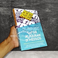 Tafsir al quran in Medsos: Reciting the Meaning and the Secret of the Holy Verse in the Social Media