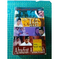 Ahadiat Akashah : Untuk Tiga Hari