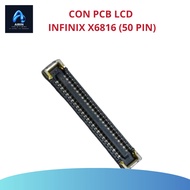LCD SOCKET CONNECTOR INFINIX X6816 (50 PIN)/X6817/X6818/X6819/X6825/X6835B/LG7N/LG6N/LH6N/P683L (PLA