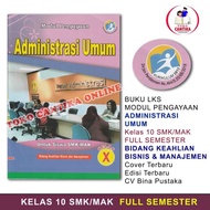 Buku LKS ADMINISTRASI UMUM Kelas 10 SMK MAK - BISNIS  MANAJEMEN -
