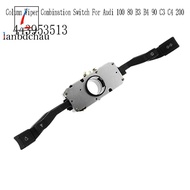 443953513 Car Indicator Turn Signal Column Wiper Combination Switch for  100 80 B3 B4 90 C3 C4 200