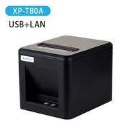(พร้อมส่ง)Xprinter XP-T80A เครื่องปริ้นใบเสร็จ80MM รุ่นLAN เครื่องปริ้นใบเสร็จรุ่นUSB+LAN XP-T80B เครื่องพิมพ์ใบเสร็จLAN80MM receipt priter เครื่องปริ้นใบเสร็จตัดกระดาษอัตโนมัต