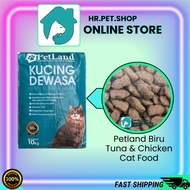 HR.PET Makanan Kucing Petland Biru 10KG Chicken & Tuna Cat Food Pet Land Blue Ayam & Tuna Untuk Bulu