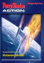 Perry Rhodan-Action 3: Wega Zyklus Michael Marcus Thurner