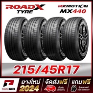 ROADX 215/45R17 ยางรถยนต์ขอบ17 รุ่น RX MOTION MX440  x 4 เส้น 215/45R17 One