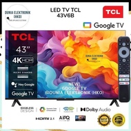 TCL 43V6B 43" GOOGLE TV 4K UHD DOLBY SMART TV 43 INCH | tcl 43V6B smart tv tcl 43 inch