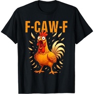 F-Caw-F Ayam Lucu Petikan Humor Ayam Ayam T-Shirt
