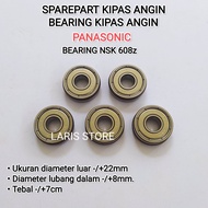 BEARING NSK 608z ORIGINAL KIPAS ANGIN PANASONIC LUBANG AS 8MM