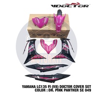 YAMAHA LC135 FI V8 135LC SPECIAL CUSTOM COLOR BARU BODY COVER SET PINK PANTHER STICKER TANAM
