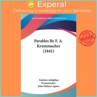 Parables By F. A. Krummacher (1841) by Frederic Adolphus Krummacher (US edition, paperback)