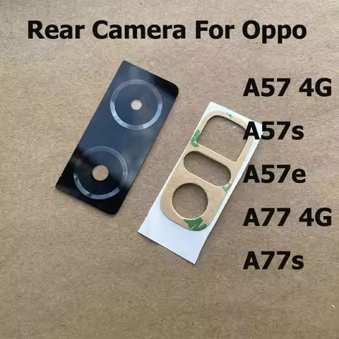 Rear Camera Glass Lens For Oppo A57 A57s A57e A77 A77s 4G With Glue Sticker Tape Back Camera Glass R