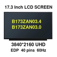 17.3 inch B173ZAN03.4 B173ZAN03.0 3840x2160 UHD 4K Matrix LCD Screen LED Display Panel Replacement