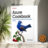 Azure Cookbook - Recipes to Create and Maintain Cloud Solutions in Azure