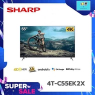 (เฉพาะรายการนี้เป็นสินค้าเกรดบี : ไม่รับเปลี่ยนคืน) รับประกัน SHARP 1 ปี SHARP SMART TV 4K UHD 55 นิ้ว Android TV รุ่น 4T-C55EK2X | HDR | Google Play | Google Assistant | Chromecast built-in
