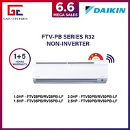 [Installation] Daikin R32 FTV-PB Series Wifi Non-Inverter Air Conditioner- FTV28PB / FTV35PB / FTV50