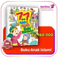 ready 77 Kisah Adab &amp; Akhlak Nabi Muhammad Untuk Anak [terbaru]