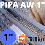 PVC Pipe AW 1" TRILLION | AW 1" ABU TRILLION pipe per 1 meter (100cm)