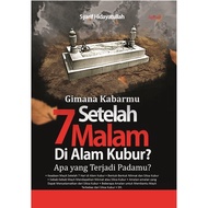 Gimana Kabarmu Book After 7 Nights in the Grave? - Syarif Hidayatullah