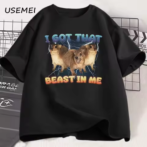 I Got That Beast in Me Funny Rock Hyrax Meme T-shirts for Men Women Silly Dank Memes T Shirt Funny S
