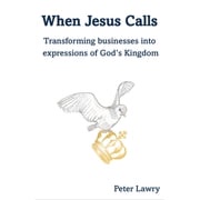 When Jesus Calls Peter Lawry