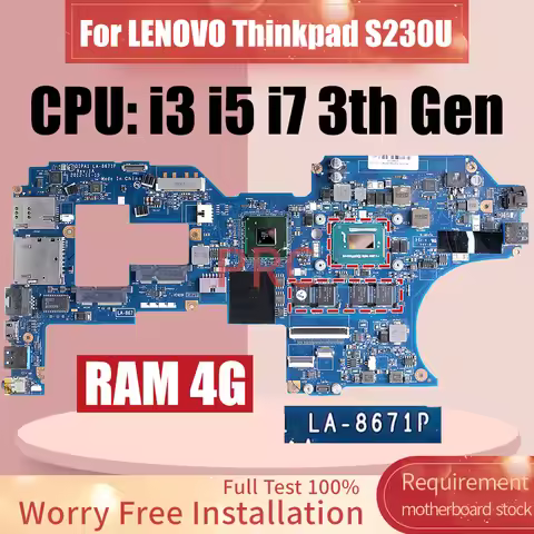 LA-8671P For LENOVO Thinkpad S230U Laptop Motherboard i3-3227U i5-3337U i7-3537U RAM 4G 04X0724 00HW