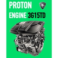 PROTON (GEELY) ENGINE 1.5L 3G15TD SERVICE REPAIR MANUAL