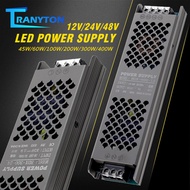High Quality DC12V 24V 48V Power Supply LED Driver AC110-220V 100W 200W 300W 400W Lighting Transformers for LED Strip