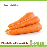 [Epasar Malaysia] [Only Penang] Carrot / Lobak Merah   红萝卜