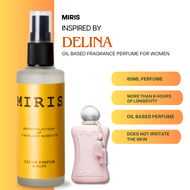 Delina Oil Based Perfume For Women Sweet Fresh Floral Scent 85ml MIRIS