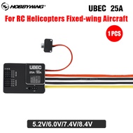 HOBBYWING UBEC 25A 5.2V/6.0V/7.4V/8.4V Built-in LED For RC Helicopters Fixed-wing Aircraft