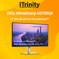 Dell U2725QE UltraSharp 27 4K Thunderbolt Hub Monitor เดลล์ จอมอนิเตอร์ 27 นิ้ว 4K IPS 120Hz sRGB 10