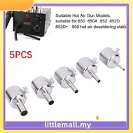 【LLMA】5pcs Universal Nozzles for 850 852D 898 Soldering Station Hot Air Welding Nozzle