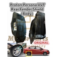 【ORIGINAL】Proton Persona VVT 2016-2021 REAR (BODY) Daun Pisang (FENDER LINER/FENDER SHIELD)
