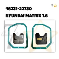 AUTO TRANSMISSION FILTER HYUNDAI MATRIX 1.6 / ACCENT 1.6 / ELANTRA 1.6 / GETZ 46231-22730 AT/F