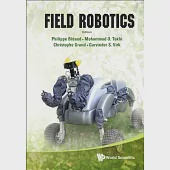 Field Robotics: Proceedings of the 14th International Conference on Climbing and Walking Robots and the Support Technologies for