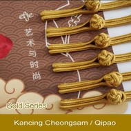 Kancing Cheongsam/Qipao - Gold series