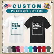 CUSTOM T-shirt Printing Premium Cotton Print T-shirt Cetak Baju Short Sleeve/CUSTOMIZE