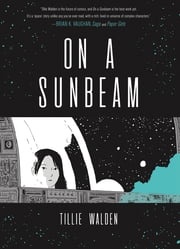 On a Sunbeam Tillie Walden