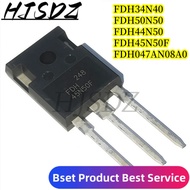 1-5PCS FDH34N40 FDH50N50 FDH44N50 FDH45N50F FDH047AN08A0 TO-247 Field-effect transistor
