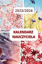 Kalendarz Nauczyciela: Wygodny terminarz roczny, miesięczny i dzienny, Cztery pory roku (Polish Edit