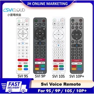 Svi 9P REMOTE l Svi 9S REMOTE l Svi 10S REMOTE l Svi 10P+ remote Remote Controller Svi Cloud Voice R