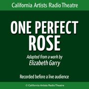 One Perfect Rose Elizabeth Garry