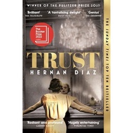 Trust - Hernan Diaz - Moonbird