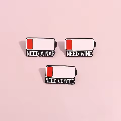 Low Battery Warn Enamel Pins Creative Need A Nap Coffee Wine Funny Brooch Collar Lapel Badge Jewelry
