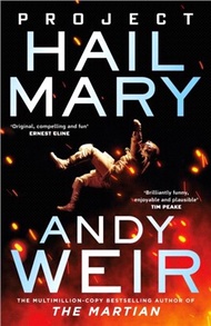 Project Hail Mary：From the bestselling author of The Martian