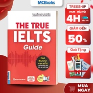 Book - The True Ielts Guide - Standard IELTS self-study Guide for beginners - MCBOOKS IELTS Book