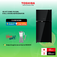 Toshiba GR-RT735WE-PGY(XK) 610L 2 Doors Refrigerator/Peti Sejuk/ 冰箱
